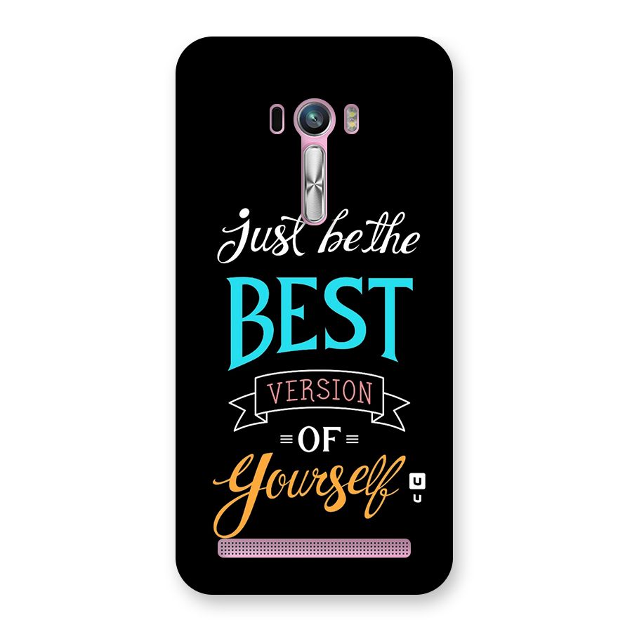 Your Best Version Back Case for Zenfone Selfie