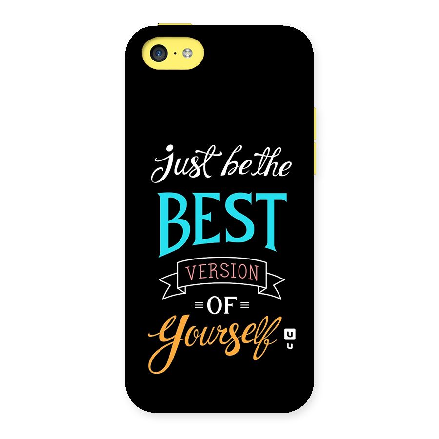 Your Best Version Back Case for iPhone 5C