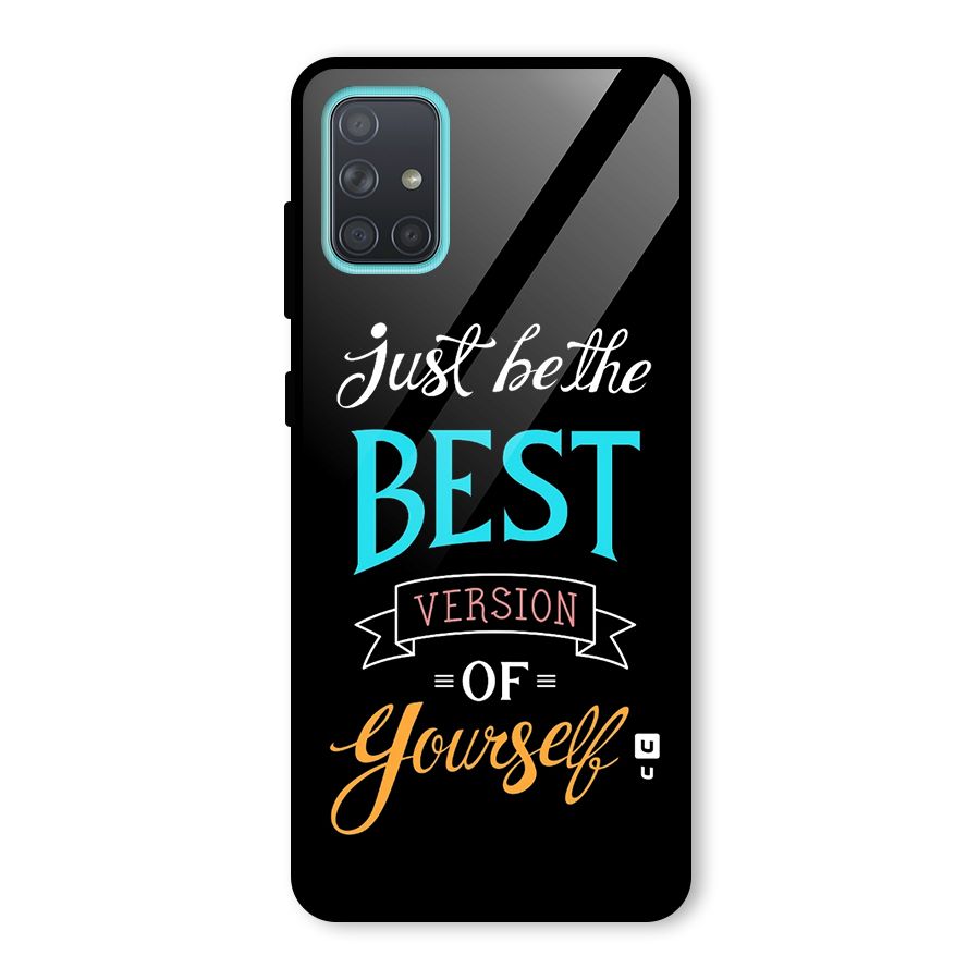 Your Best Version Glass Back Case for Galaxy A71