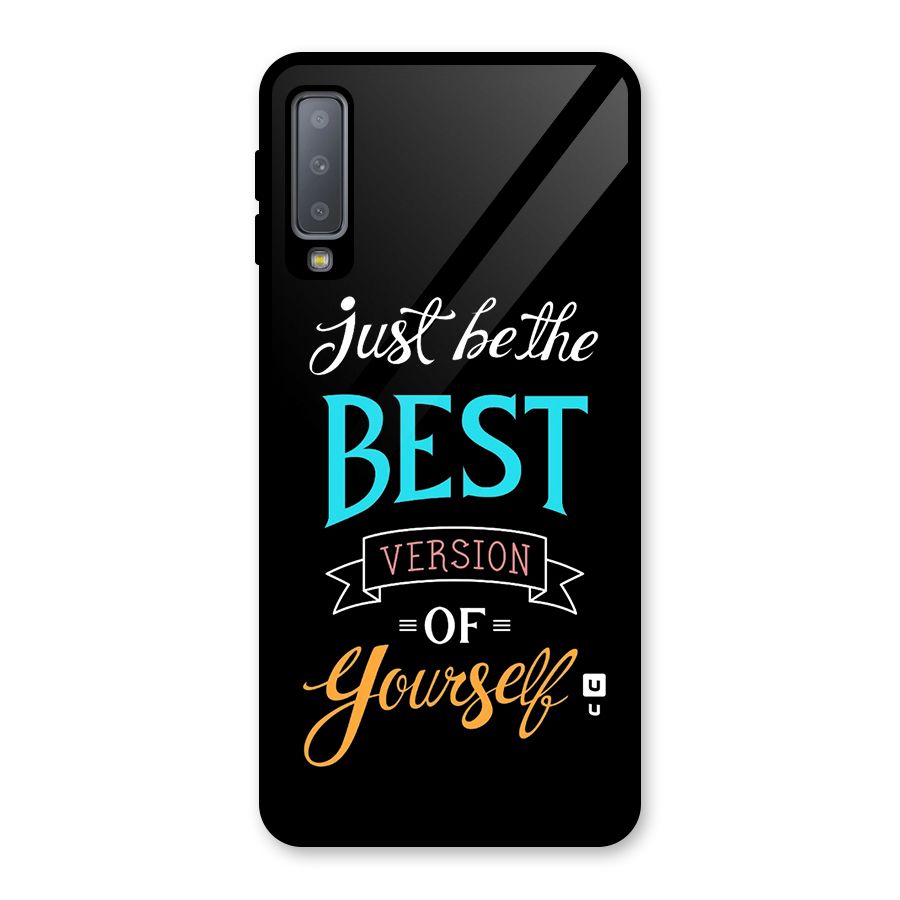 Your Best Version Glass Back Case for Galaxy A7 (2018)