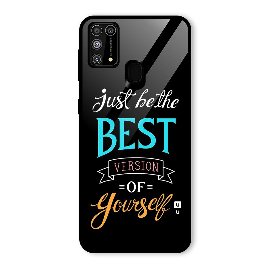 Your Best Version Glass Back Case for Galaxy M31