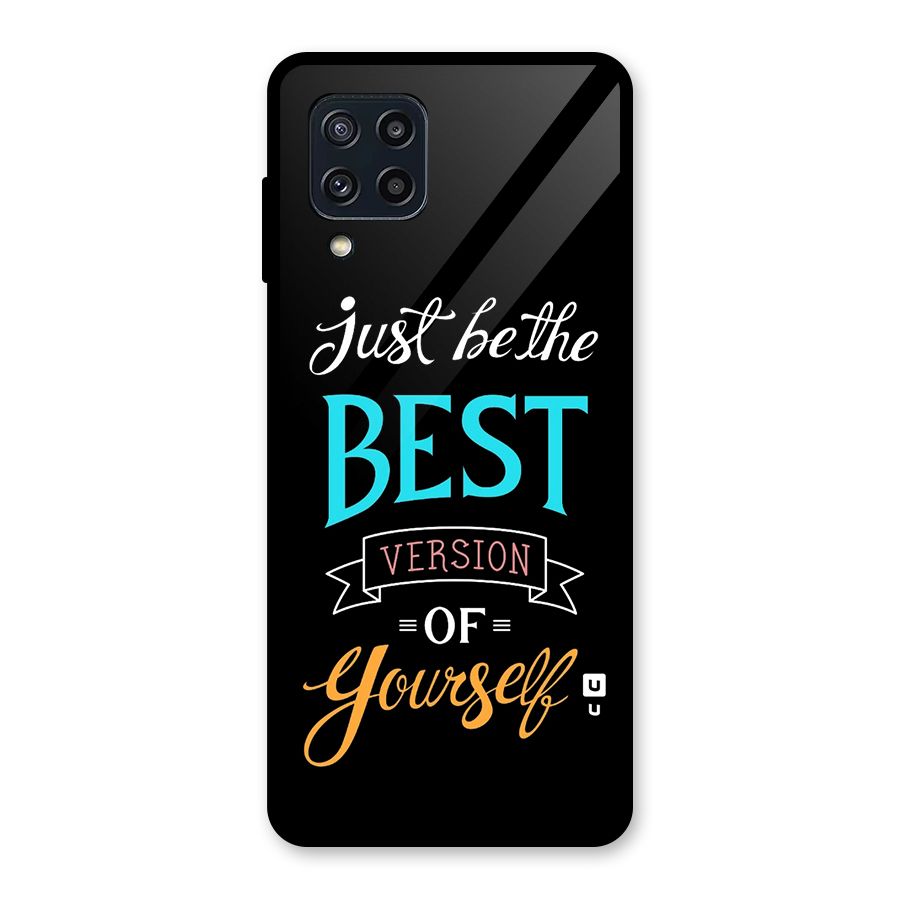 Your Best Version Glass Back Case for Galaxy M32