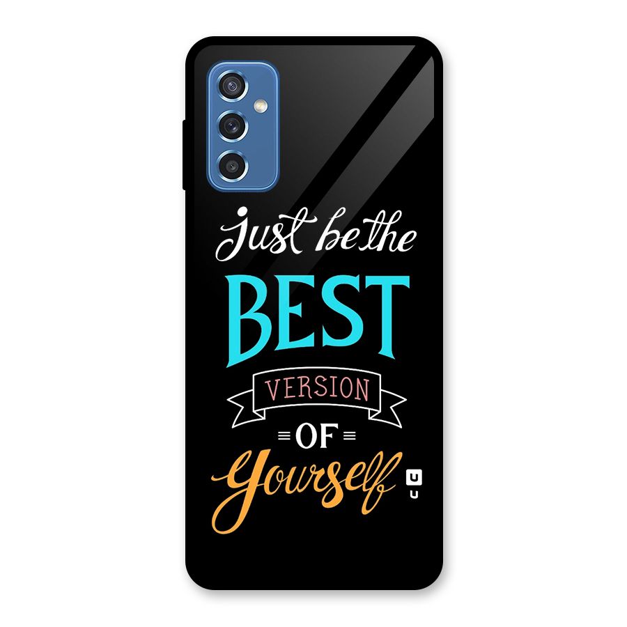 Your Best Version Glass Back Case for Galaxy M52 5G