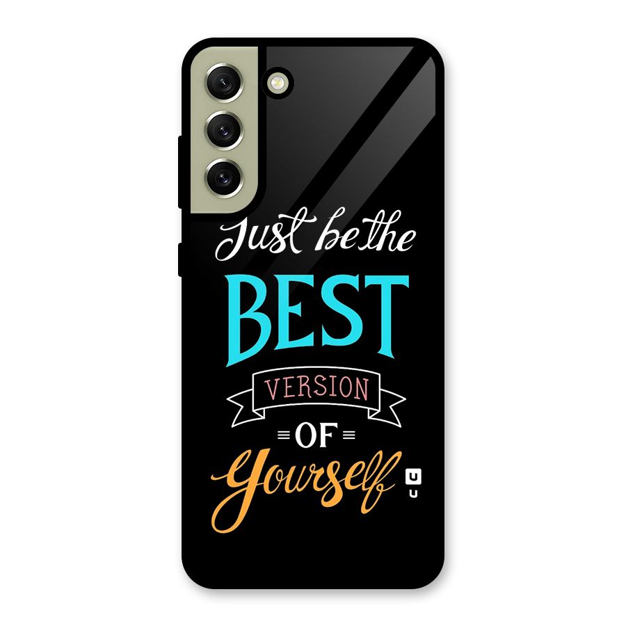 Your Best Version Glass Back Case for Galaxy S21 FE 5G