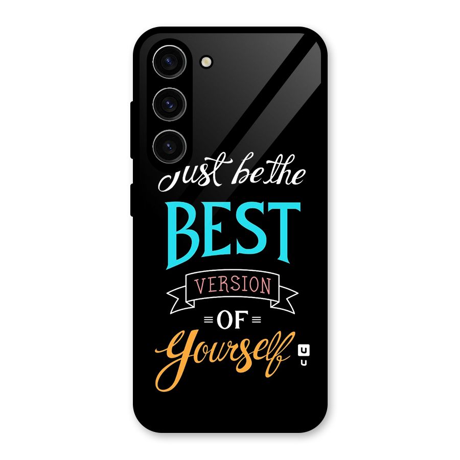 Your Best Version Glass Back Case for Galaxy S23