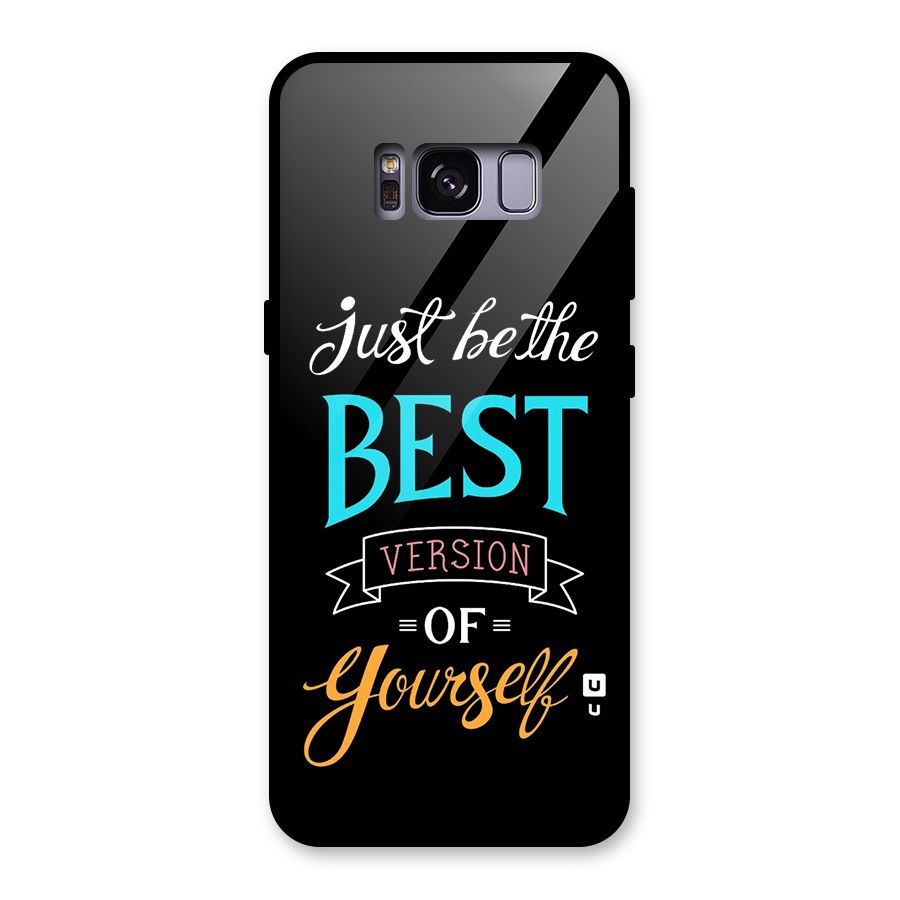Your Best Version Glass Back Case for Galaxy S8