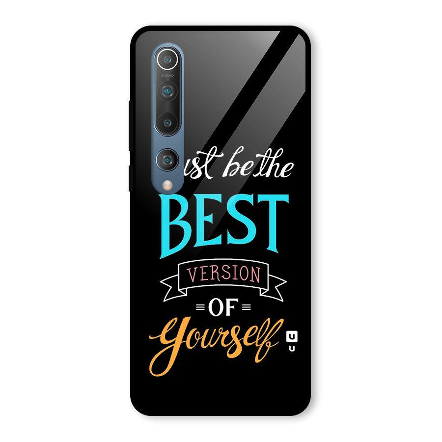 Your Best Version Glass Back Case for Mi 10