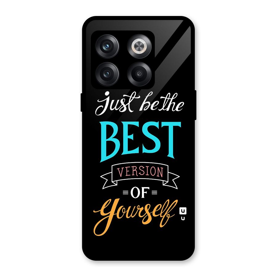 Your Best Version Glass Back Case for OnePlus 10T