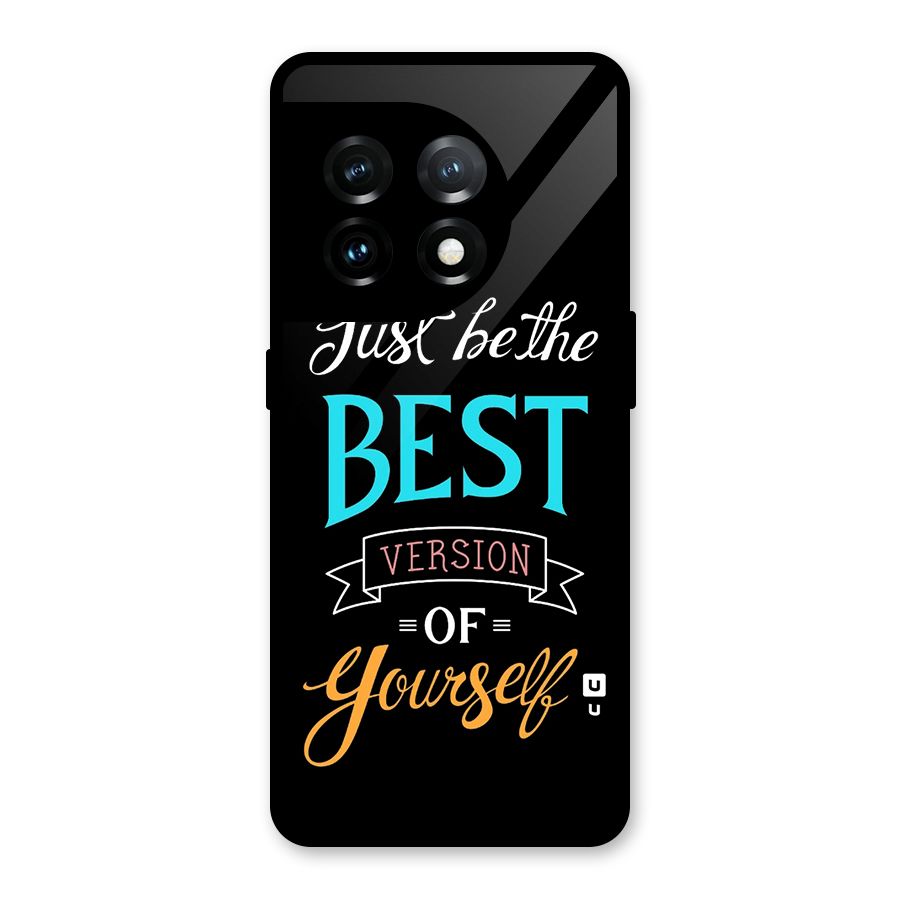 Your Best Version Glass Back Case for OnePlus 11
