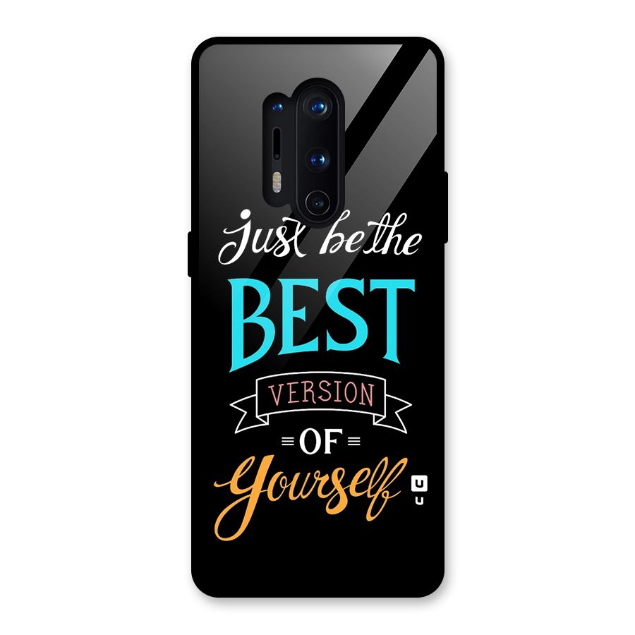 Your Best Version Glass Back Case for OnePlus 8 Pro