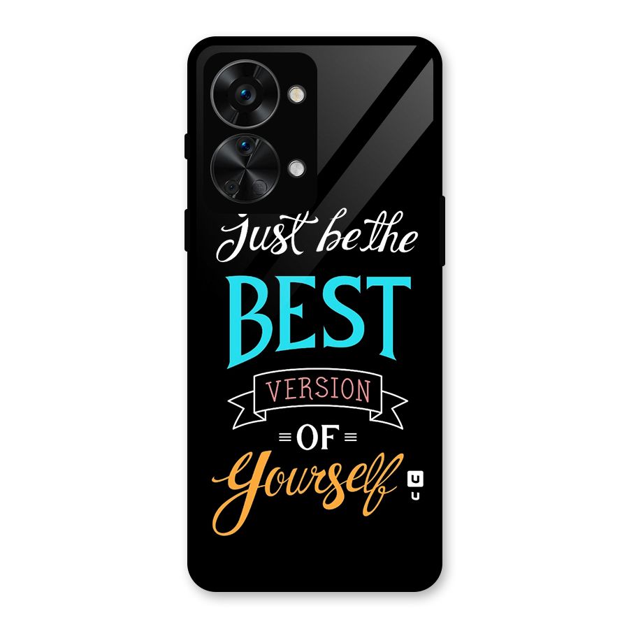 Your Best Version Glass Back Case for OnePlus Nord 2T