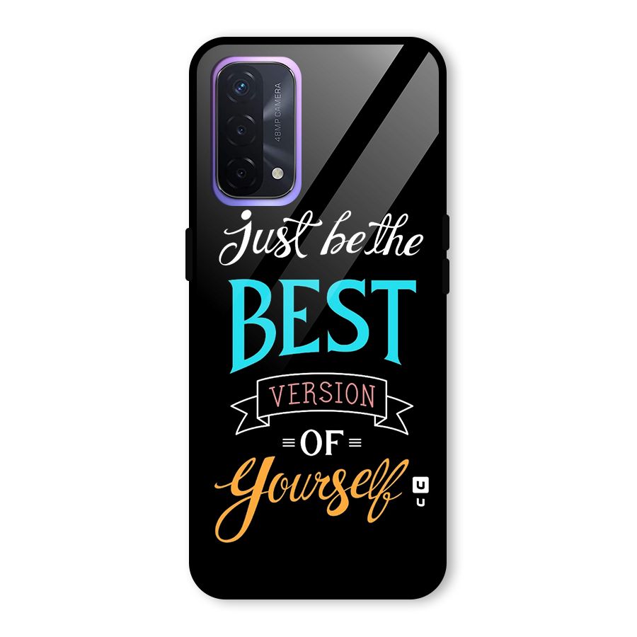 Your Best Version Glass Back Case for Oppo A74 5G