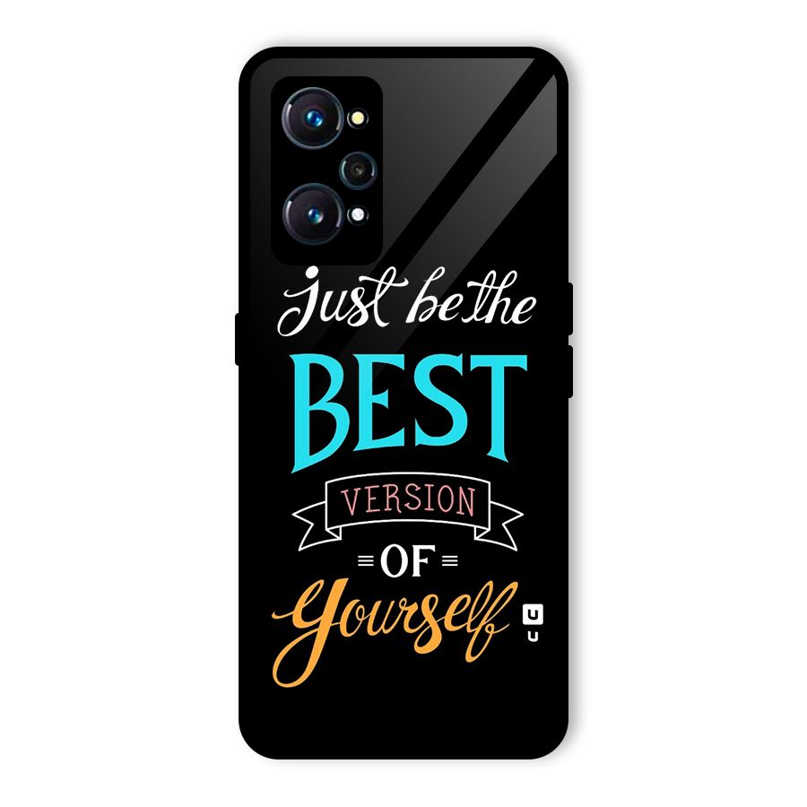 Your Best Version Glass Back Case for Realme GT 2