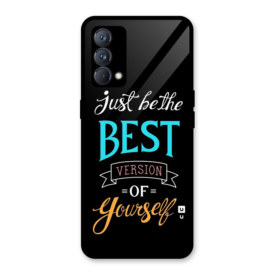 Your Best Version Glass Back Case for Realme GT Master Edition