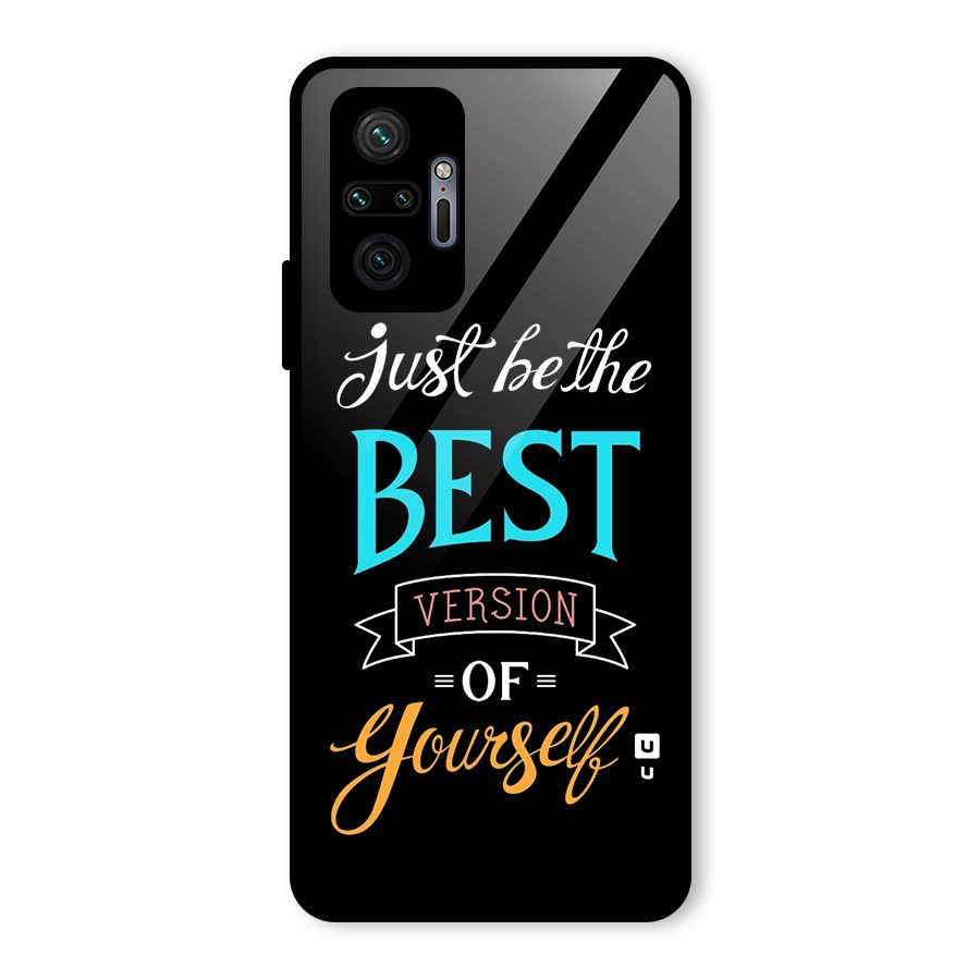 Your Best Version Glass Back Case for Redmi Note 10 Pro