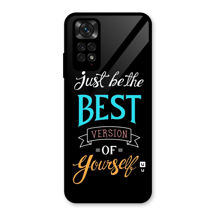 Your Best Version Glass Back Case for Redmi Note 11