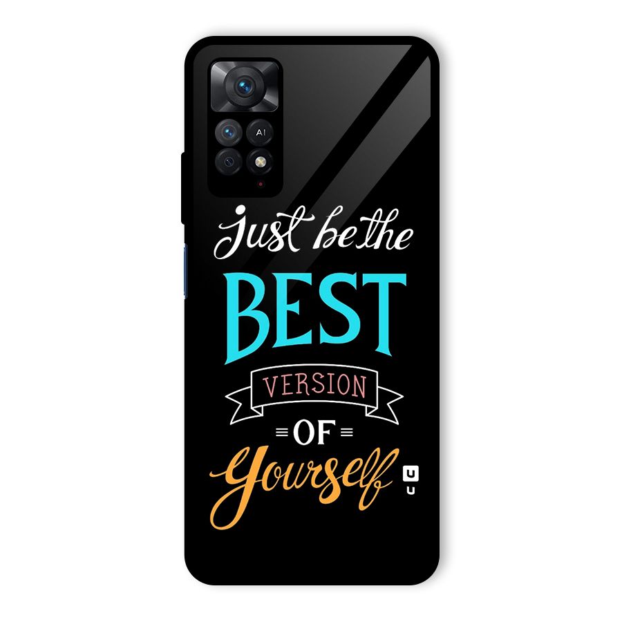 Your Best Version Glass Back Case for Redmi Note 11 Pro