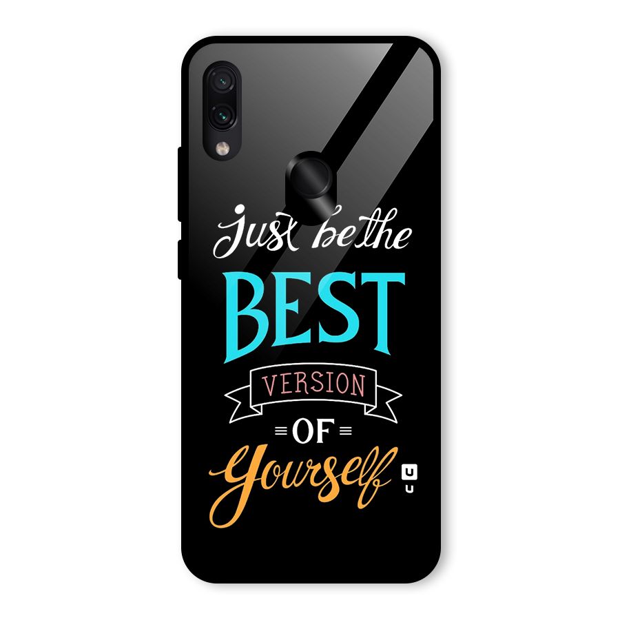 Your Best Version Glass Back Case for Redmi Note 7 Pro