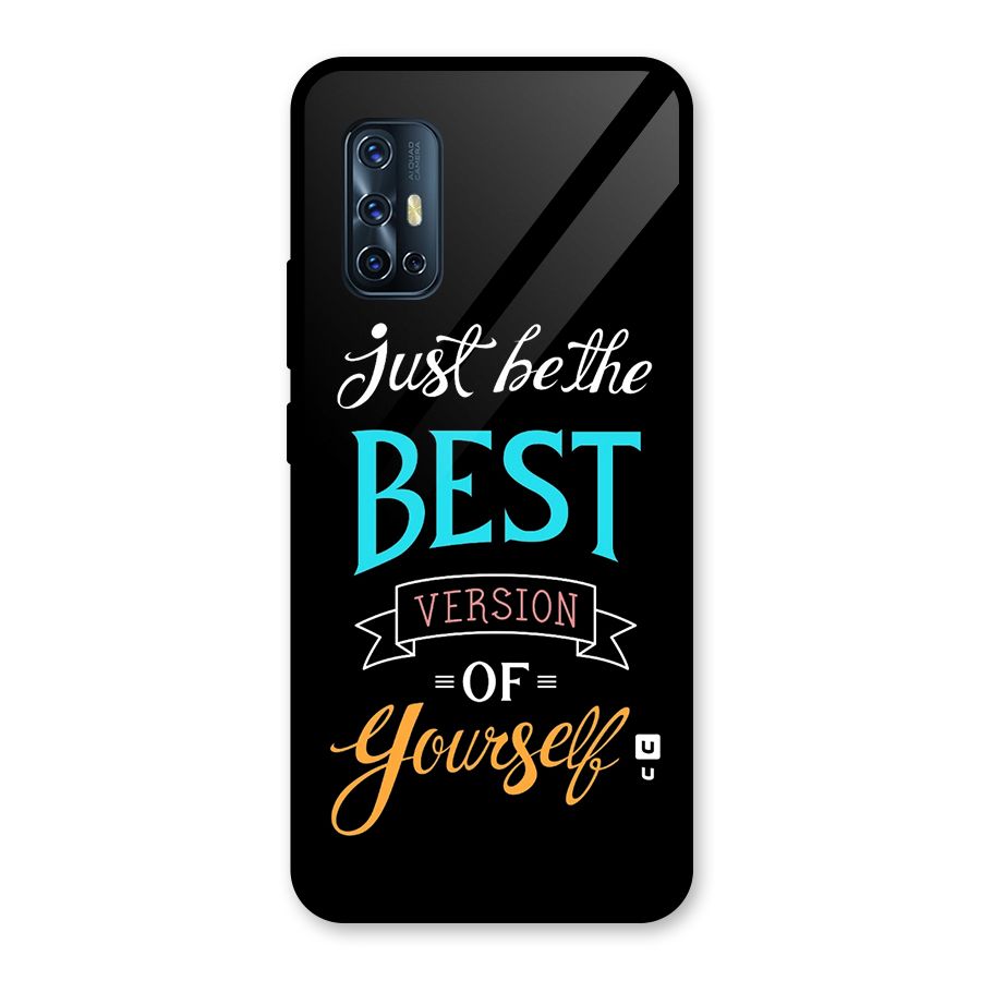 Your Best Version Glass Back Case for Vivo V17