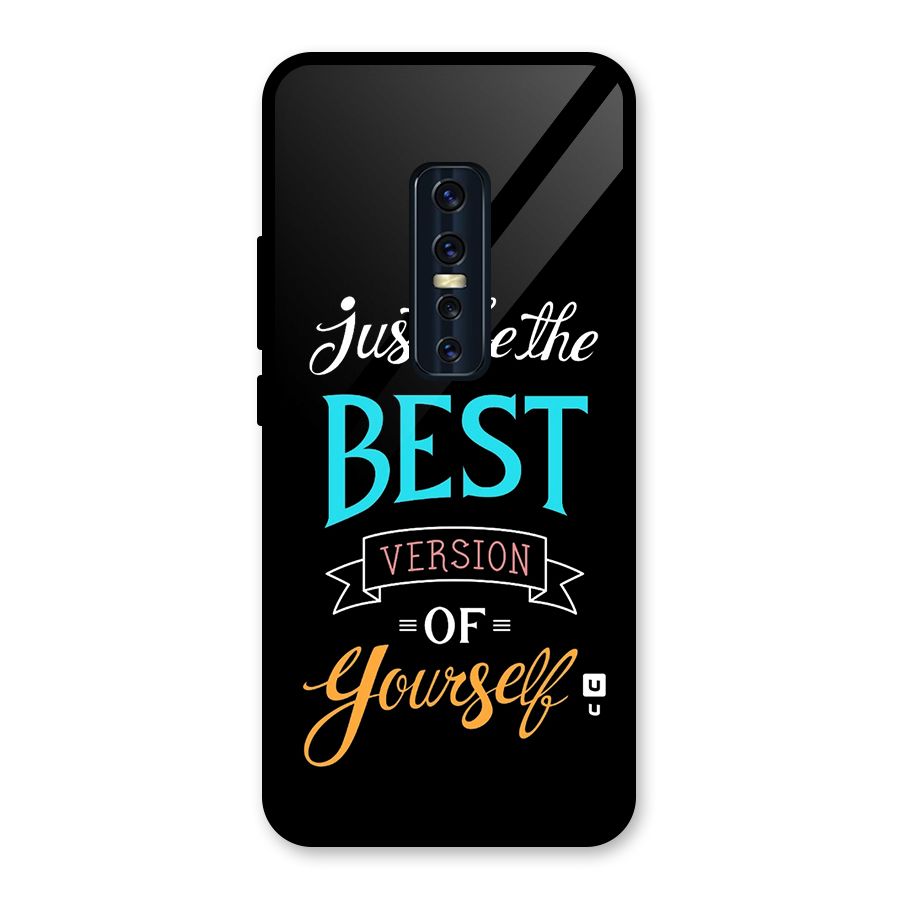 Your Best Version Glass Back Case for Vivo V17 Pro