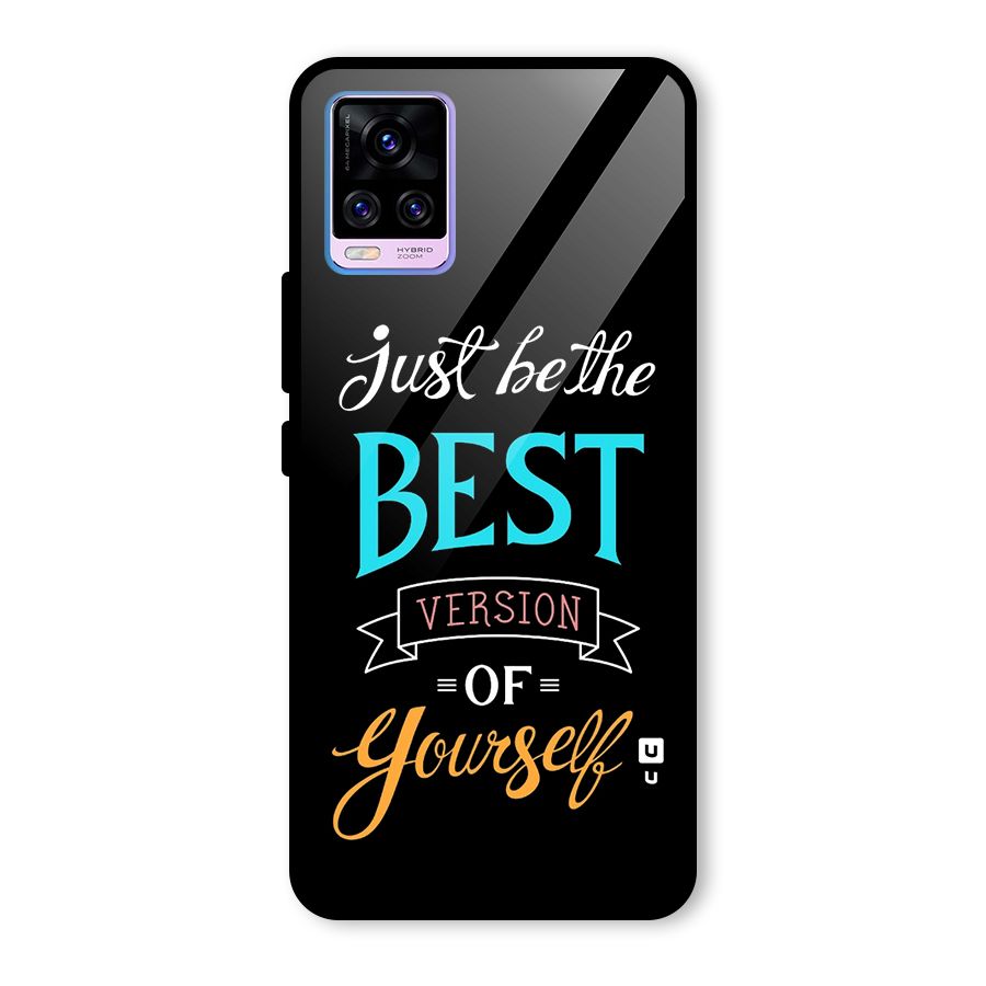 Your Best Version Glass Back Case for Vivo V20 Pro
