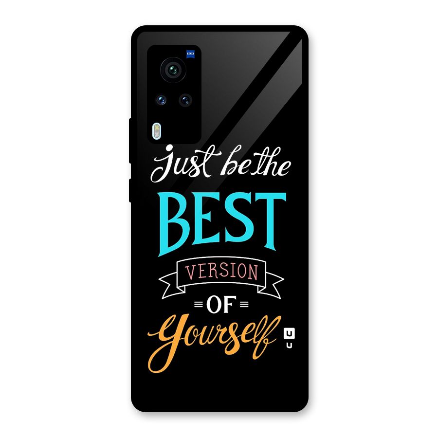 Your Best Version Glass Back Case for Vivo X60 Pro