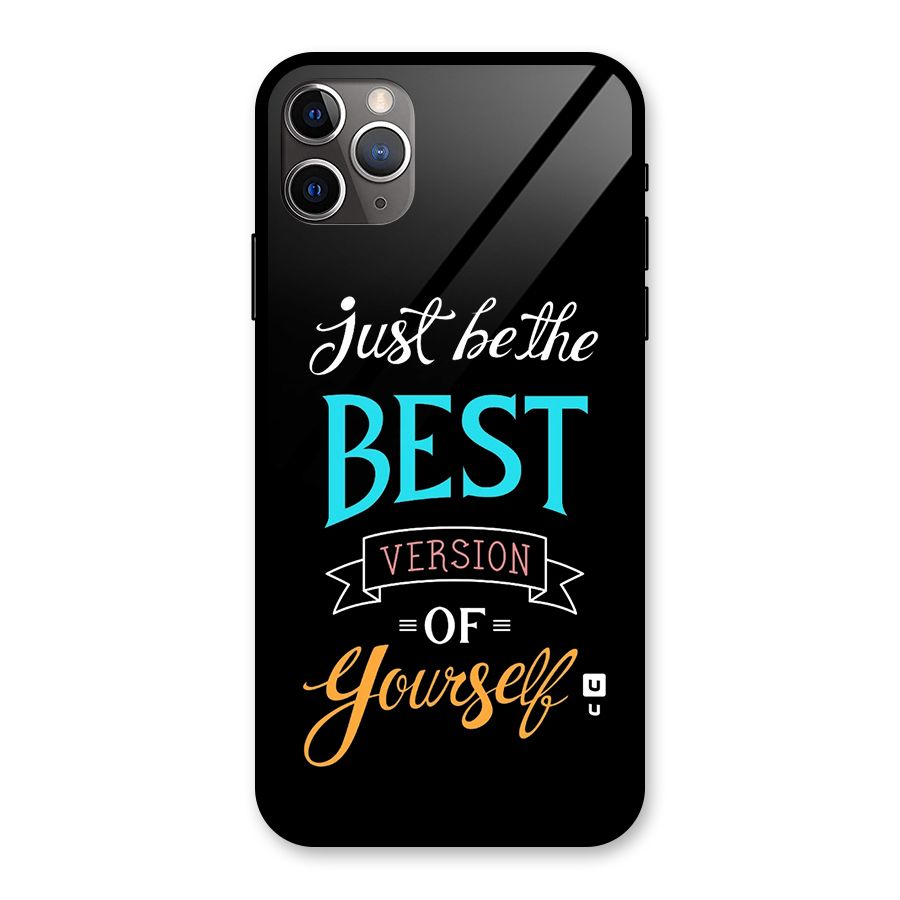 Your Best Version Glass Back Case for iPhone 11 Pro Max