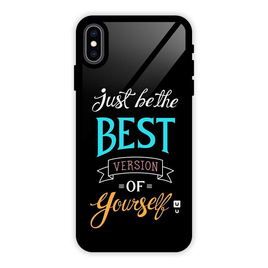 Your Best Version Glass Back Case for iPhone XS Max
