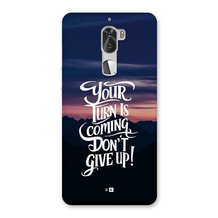 Your Turn Back Case for Coolpad Cool 1
