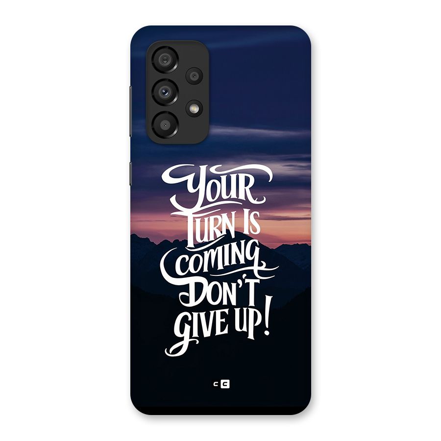 Your Turn Back Case for Galaxy A33 5G