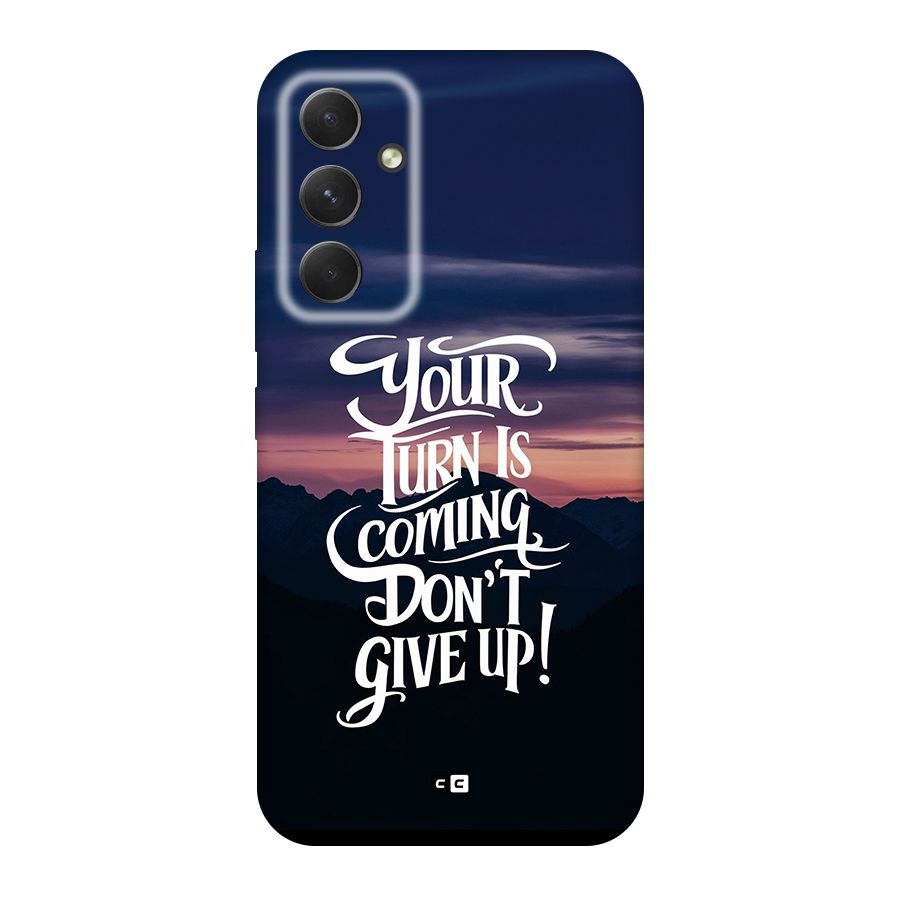 Your Turn Back Case for Galaxy A54