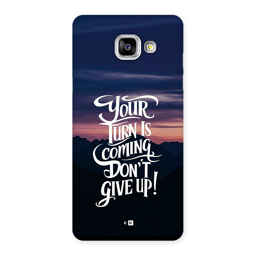 Your Turn Back Case for Galaxy A5 (2016)