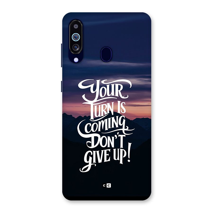 Your Turn Back Case for Galaxy A60