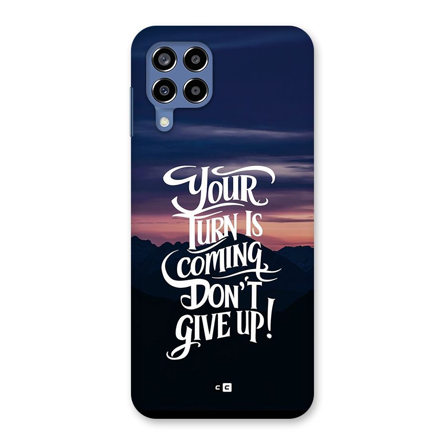Your Turn Back Case for Galaxy M53 5G