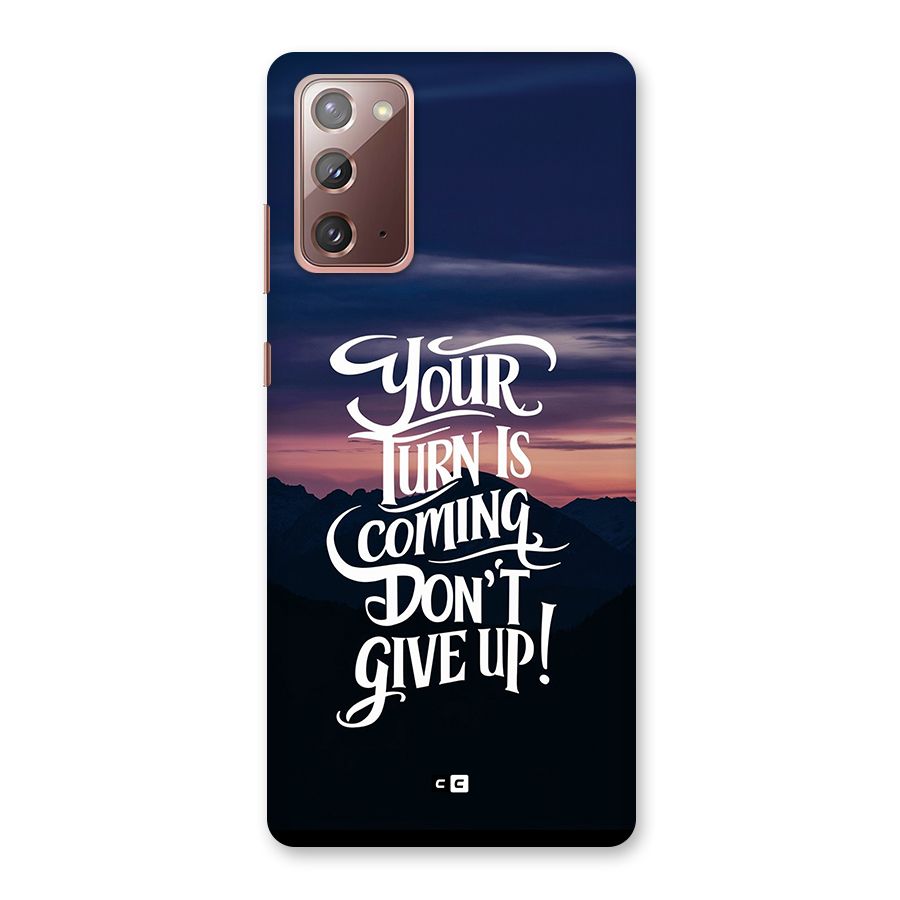 Your Turn Back Case for Galaxy Note 20