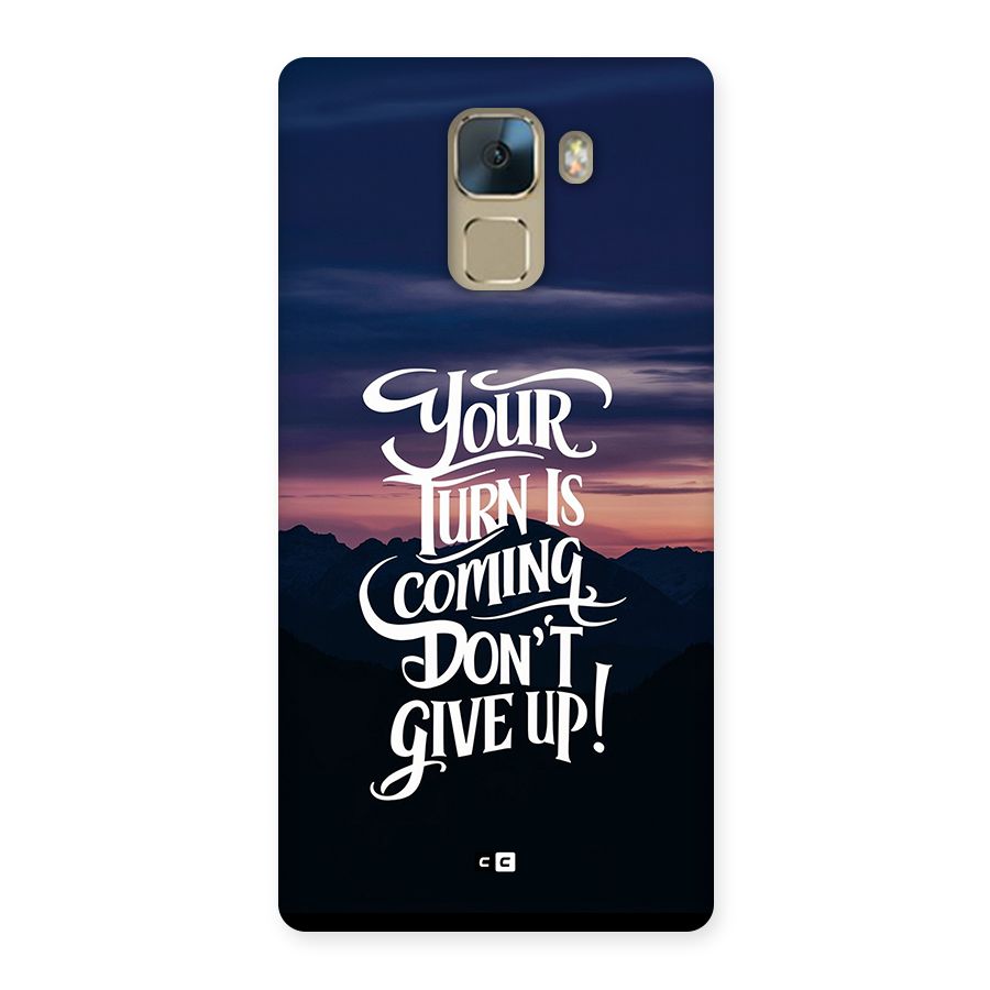 Your Turn Back Case for Honor 7