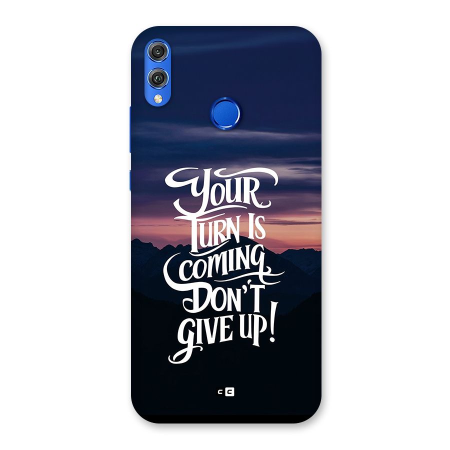 Your Turn Back Case for Honor 8X