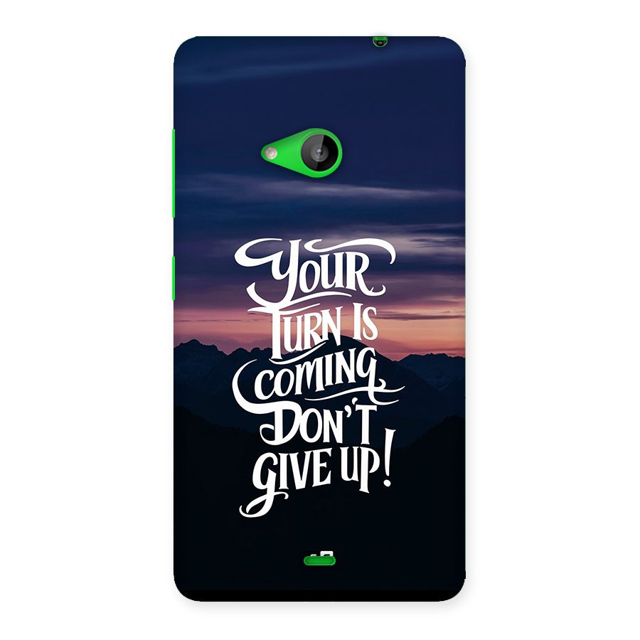 Your Turn Back Case for Lumia 535