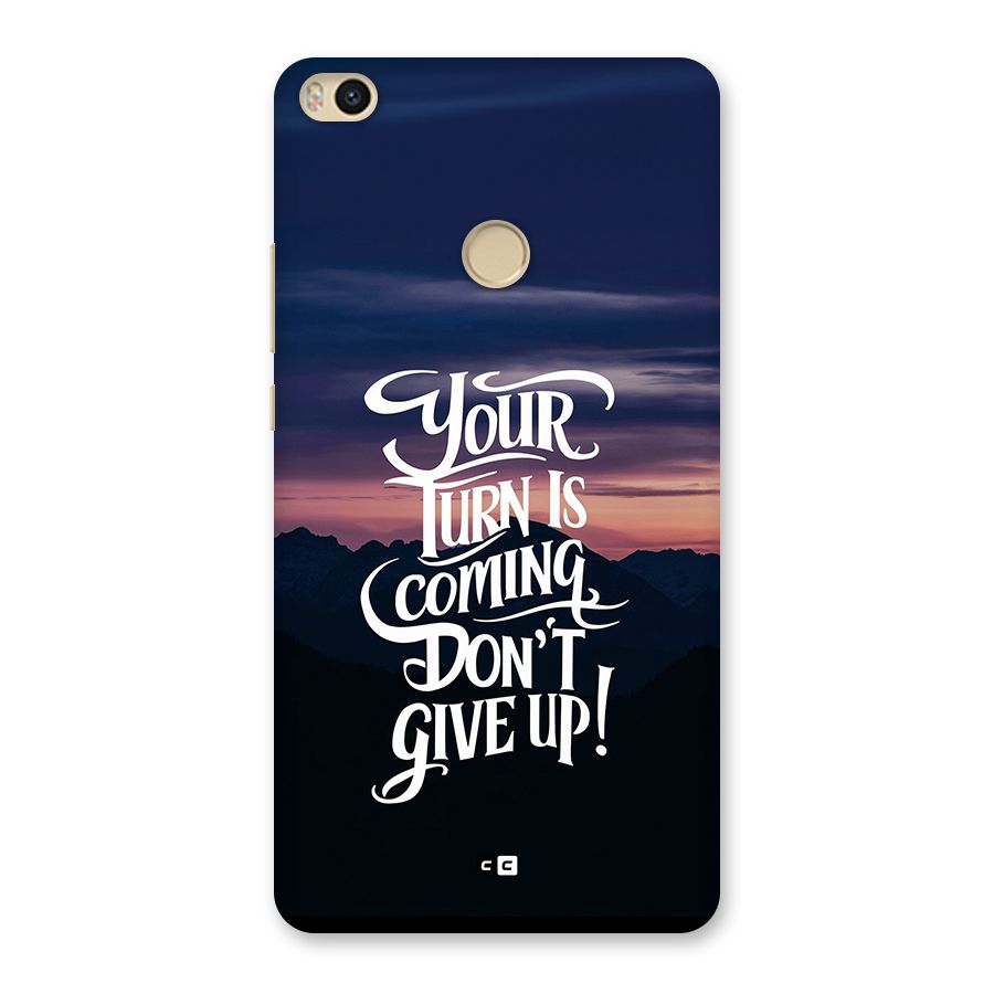 Your Turn Back Case for Mi Max 2