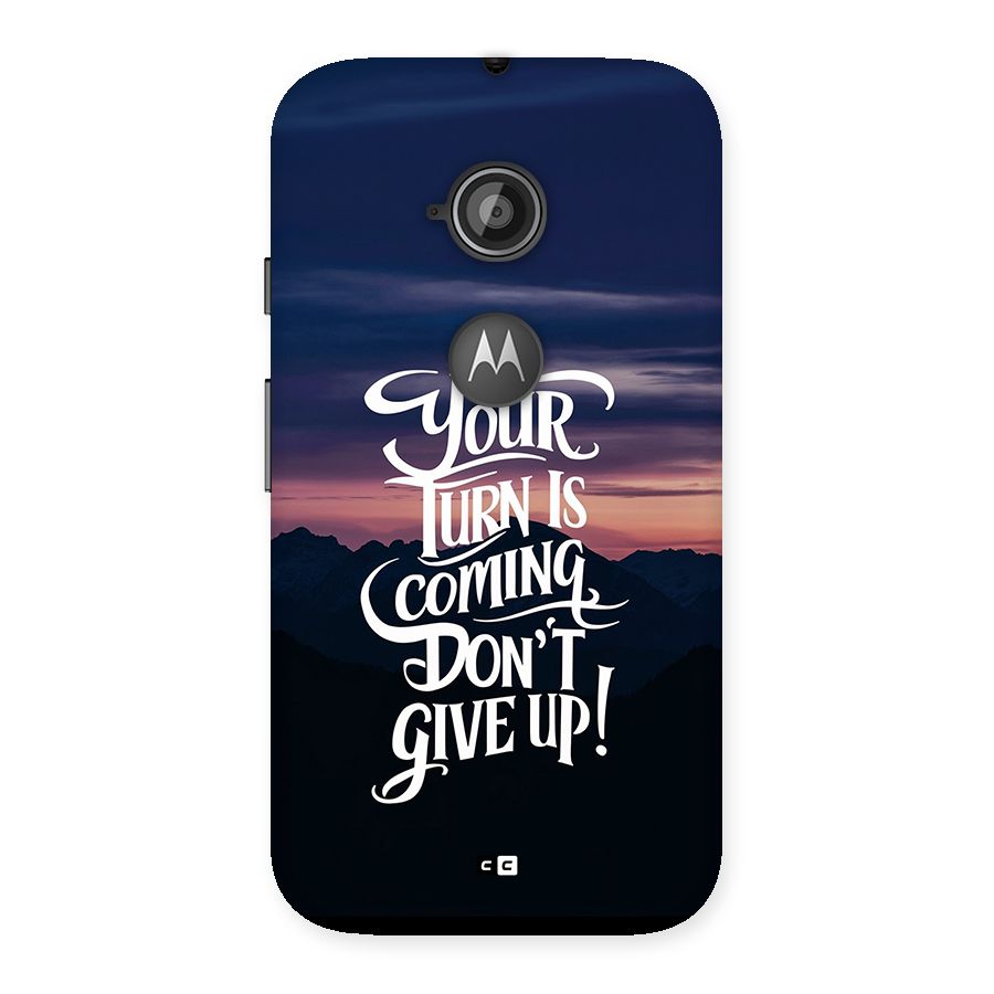 Your Turn Back Case for Moto E 2nd Gen