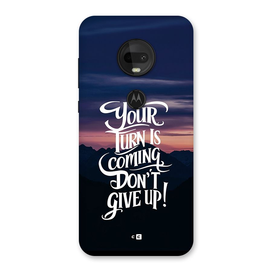 Your Turn Back Case for Moto G7