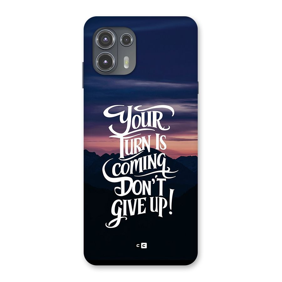 Your Turn Back Case for Motorola Edge 20 Fusion