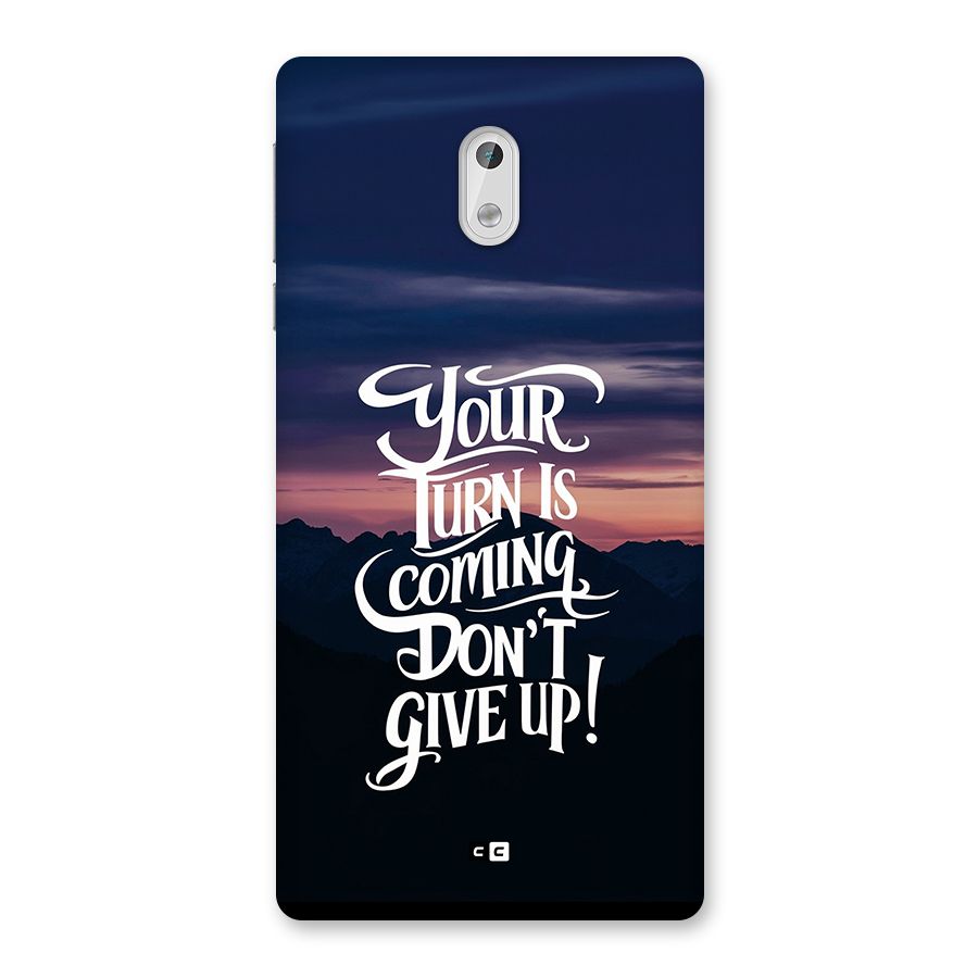 Your Turn Back Case for Nokia 3