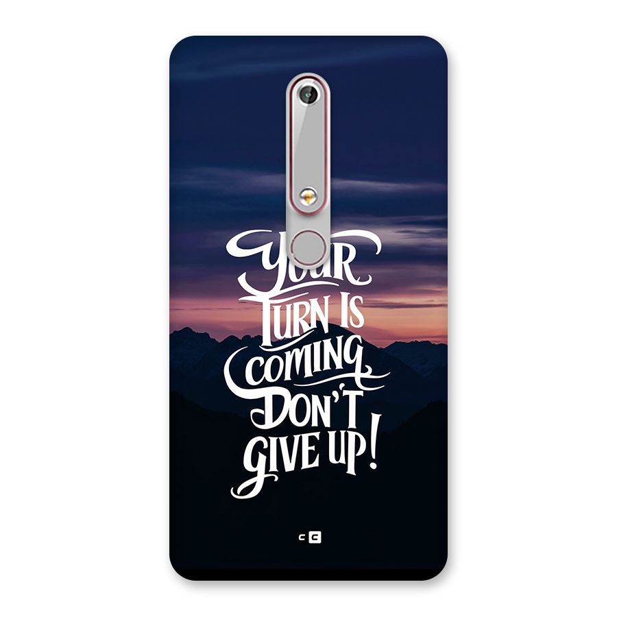 Your Turn Back Case for Nokia 6.1