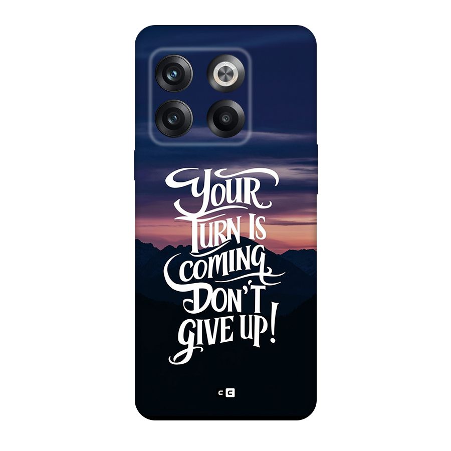 Your Turn Back Case for OnePlus 10T