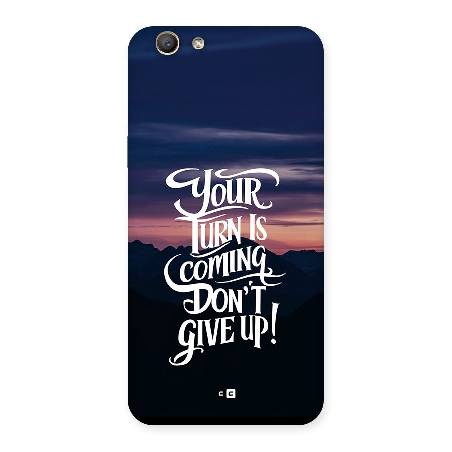 Your Turn Back Case for Oppo A59
