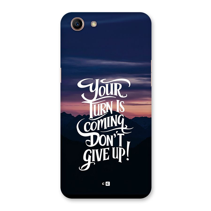 Your Turn Back Case for Oppo A83 (2018)