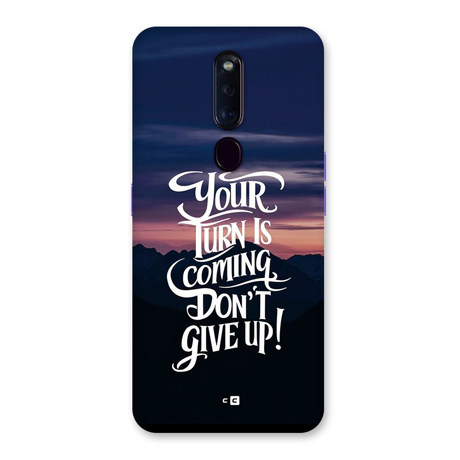 Your Turn Back Case for Oppo F11 Pro