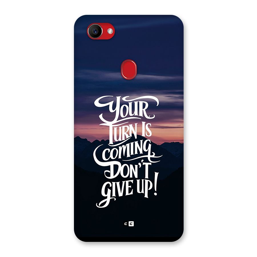 Your Turn Back Case for Oppo F7
