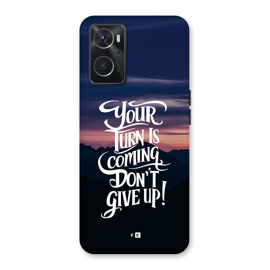 Your Turn Back Case for Oppo K10 4G